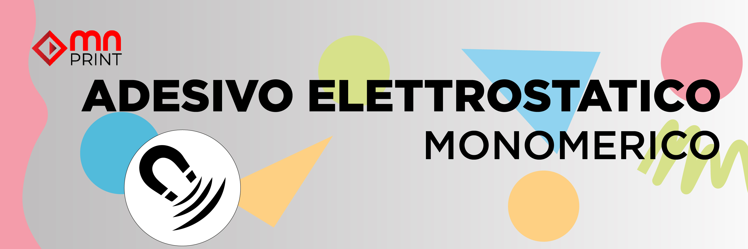 Adesivo elettrostatico Adesivo elettrostatico
